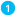 1 1